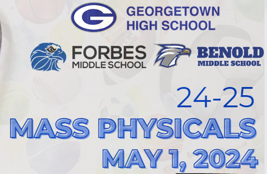 Picture of 5/1/24: 24-25 School Year GHS, Benold, and Forbes Mass Physical Registration